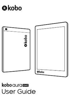 Kobo Aura One manual. Tablet Instructions.